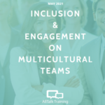 Image of the front cover of whitepaper by AllTalk Training on Inclusion and Engagement on Multicultural Teams