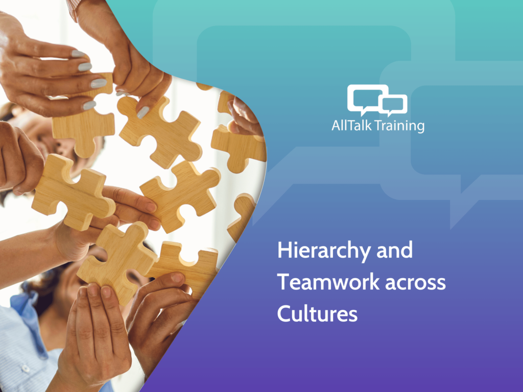 Hierarchy and Teamwork across Cultures